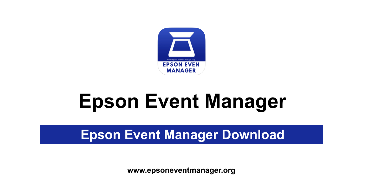 Epson Event Manager Download